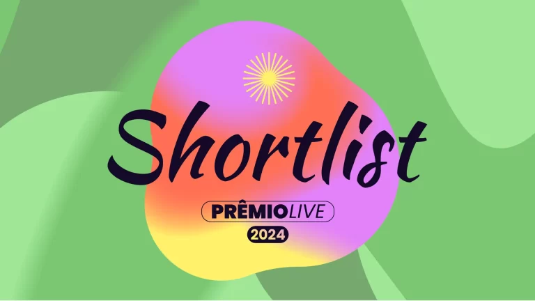 Prêmio Live 2024: confira os finalistas de cada categoria